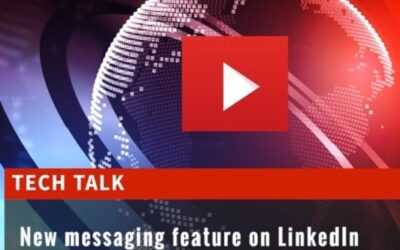 Video Update : New LinkedIn Messaging Feature
